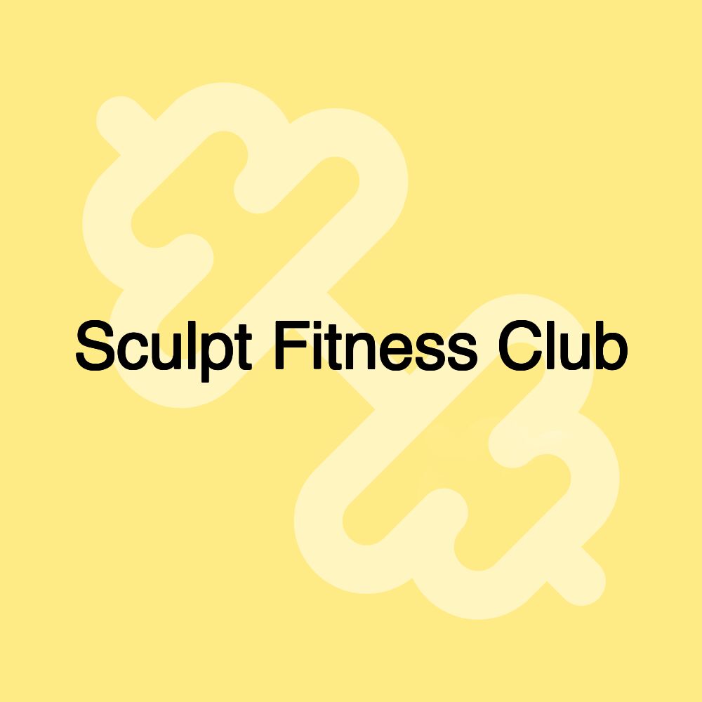 Sculpt Fitness Club