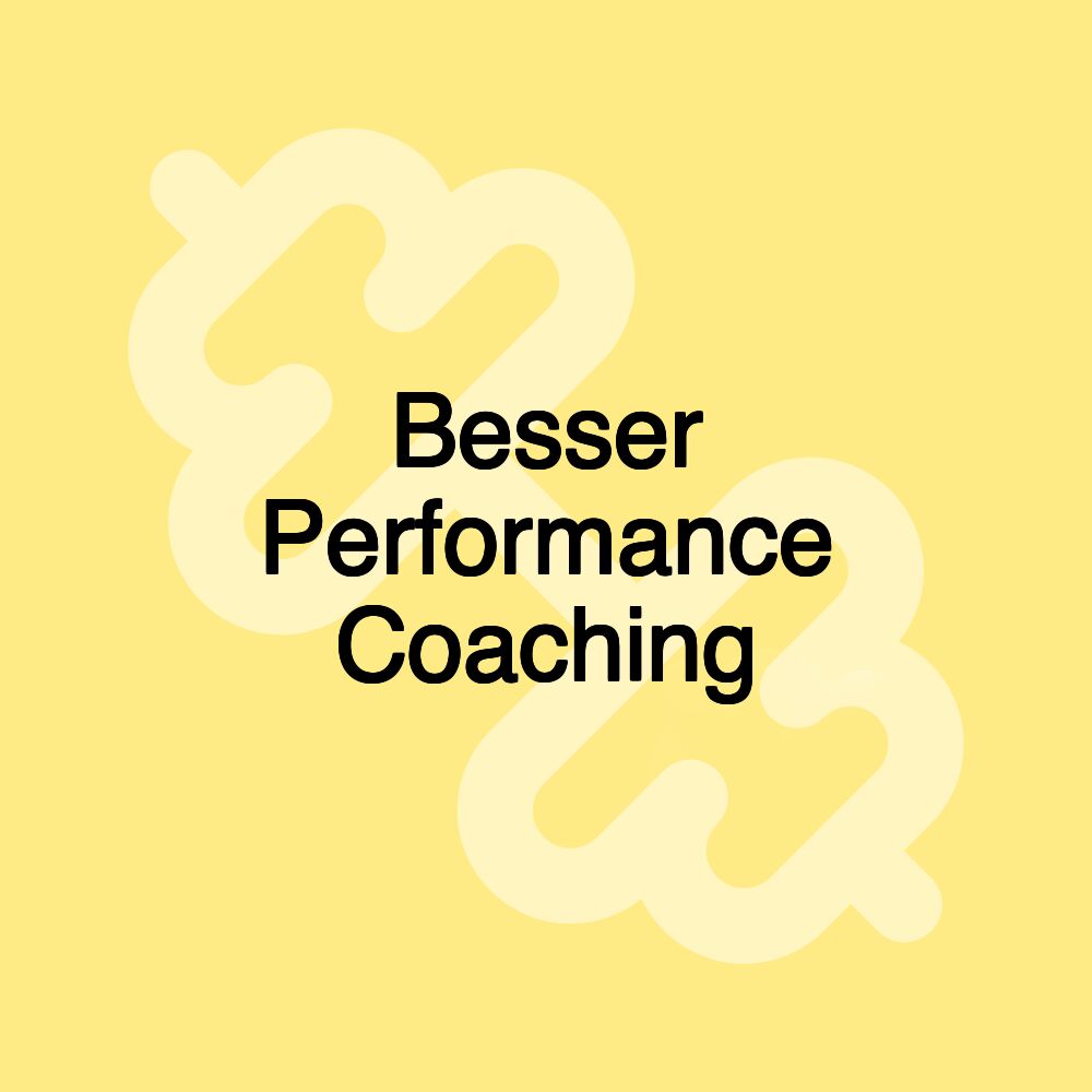 Besser Performance Coaching