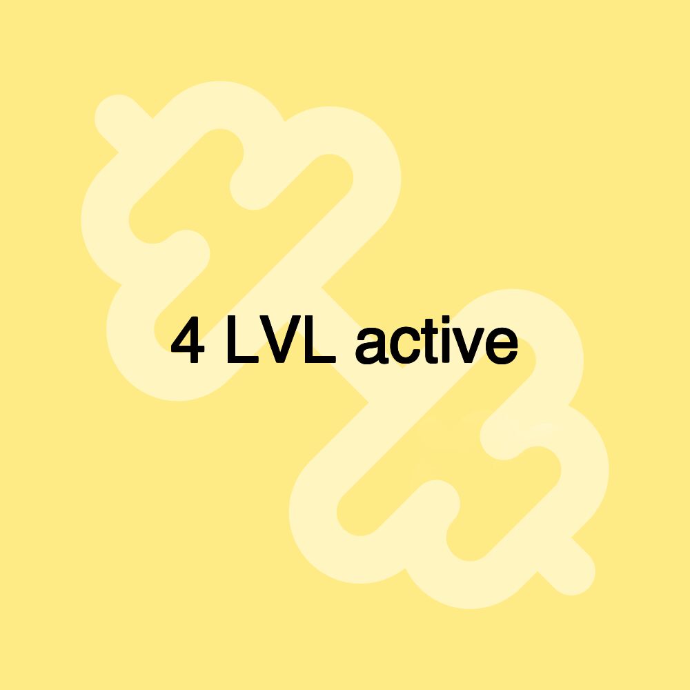 4 LVL active