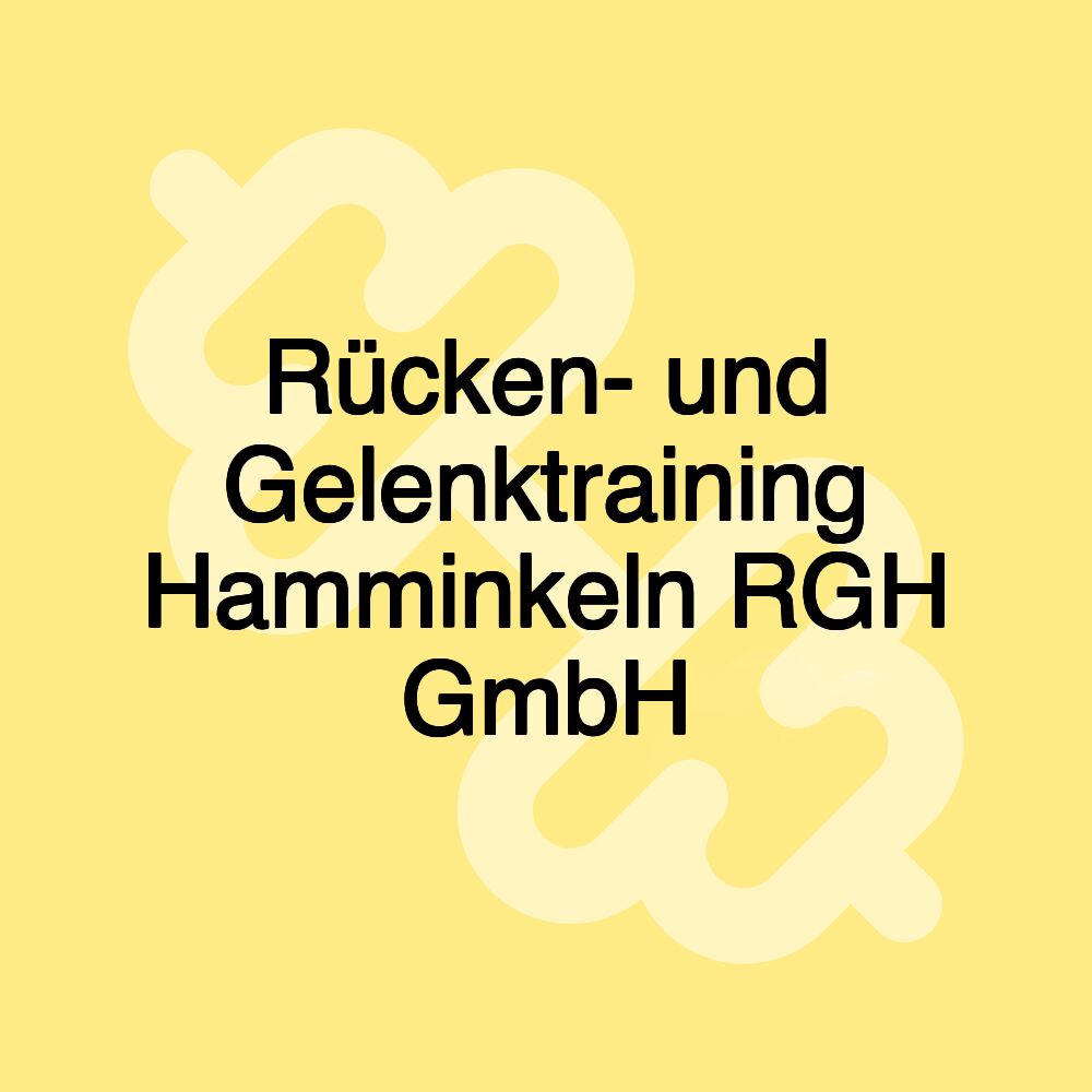 Rücken- und Gelenktraining Hamminkeln RGH GmbH