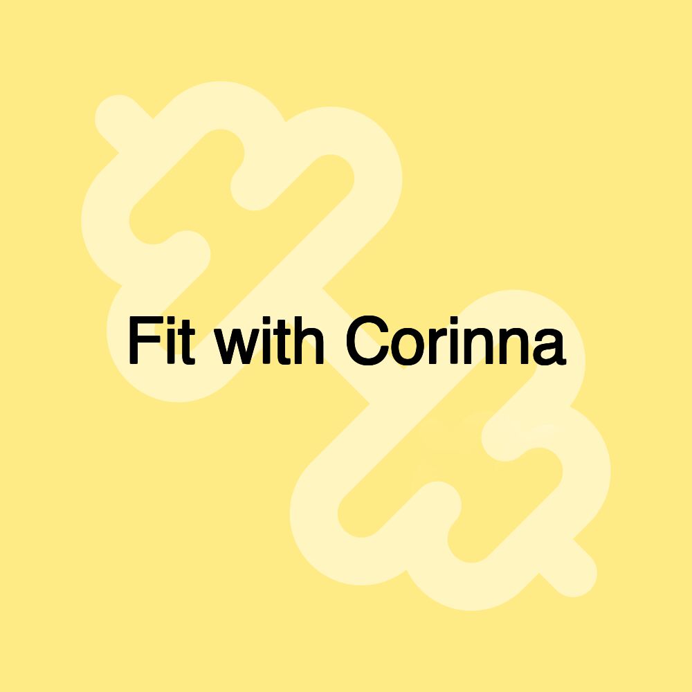 Fit with Corinna