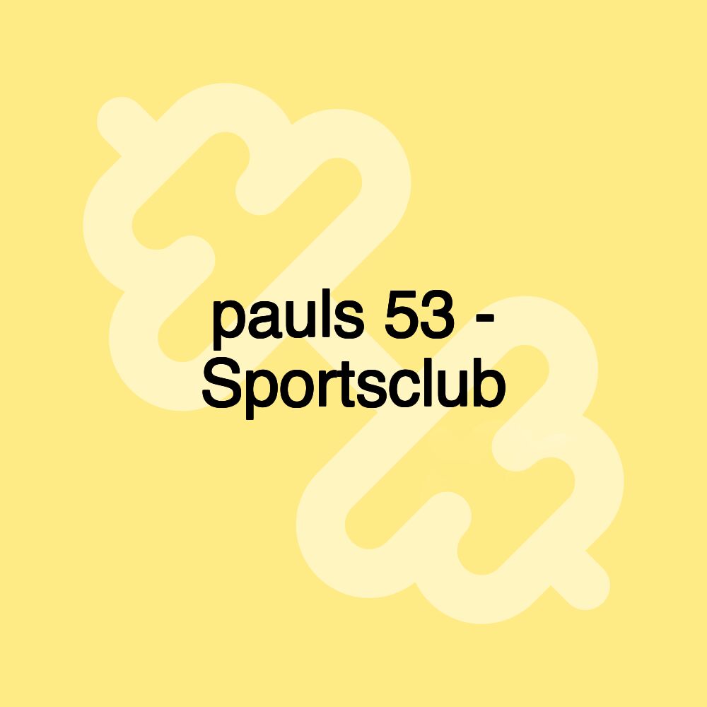 pauls 53 - Sportsclub