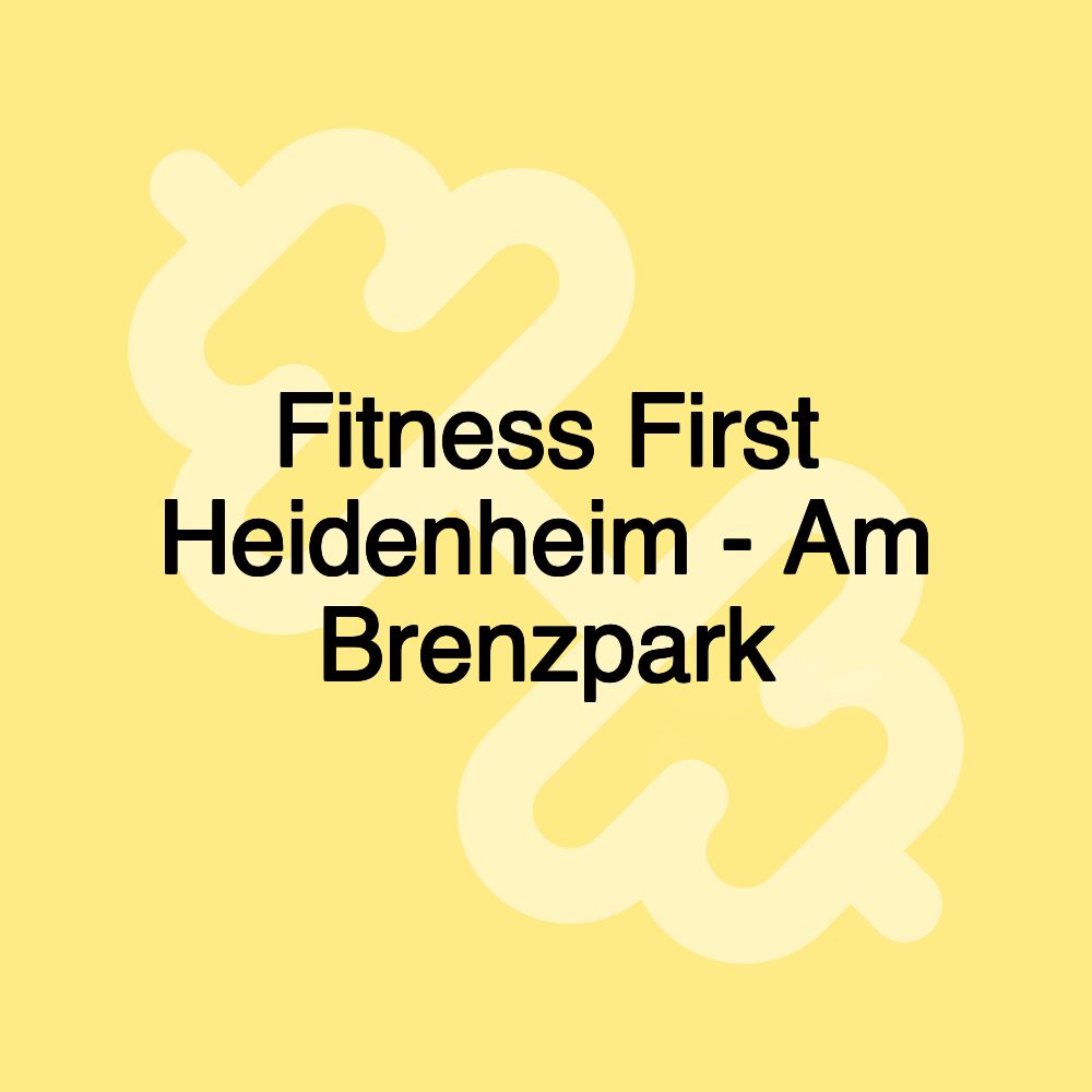 Fitness First Heidenheim - Am Brenzpark