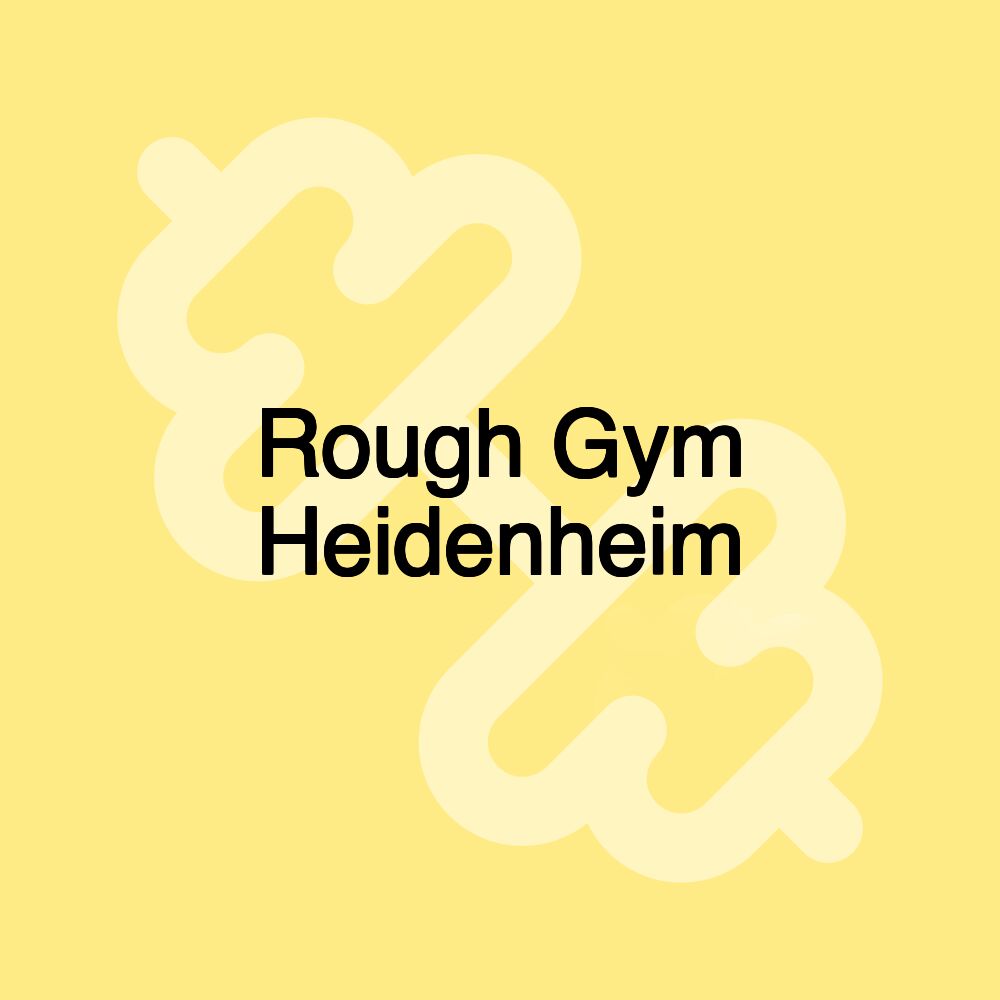 Rough Gym Heidenheim