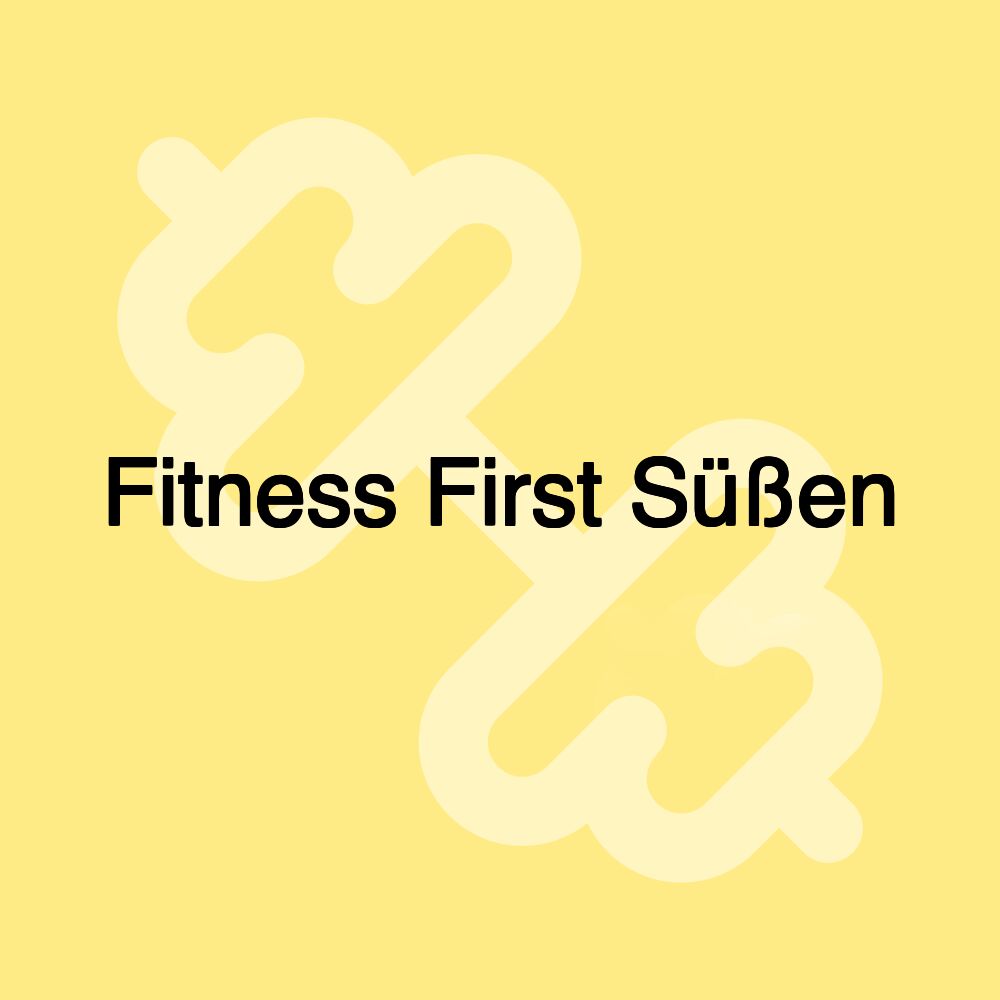 Fitness First Süßen