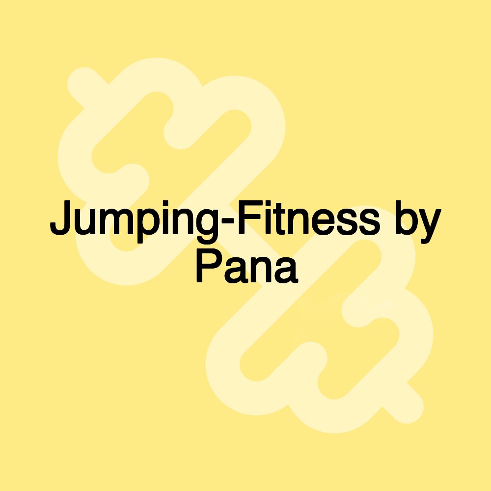 Jumping-Fitness by Pana