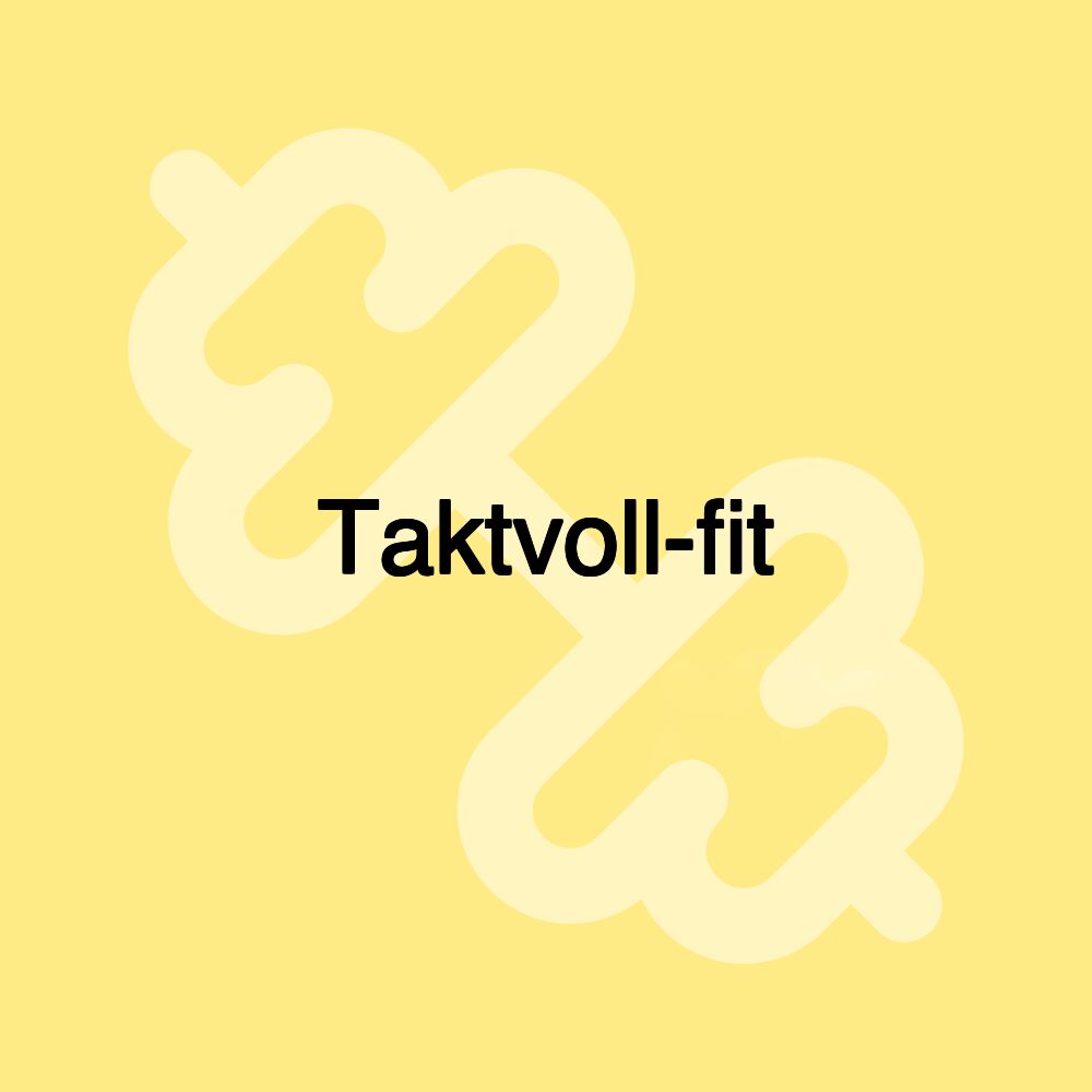 Taktvoll-fit