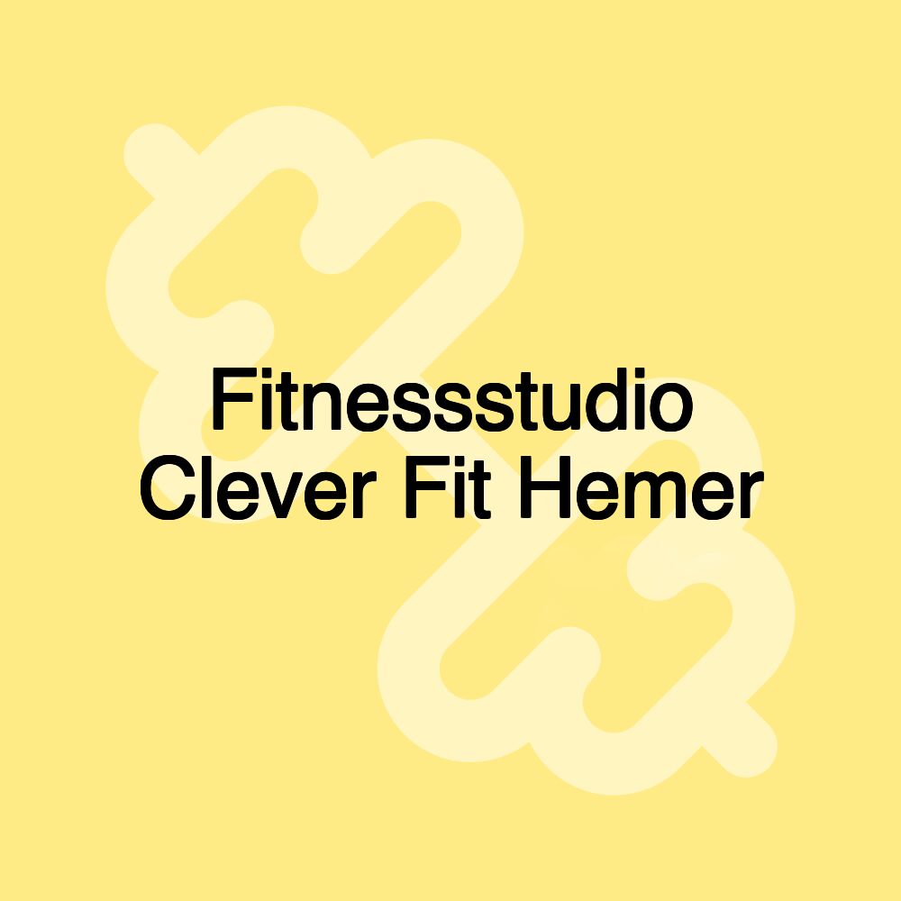 Fitnessstudio Clever Fit Hemer