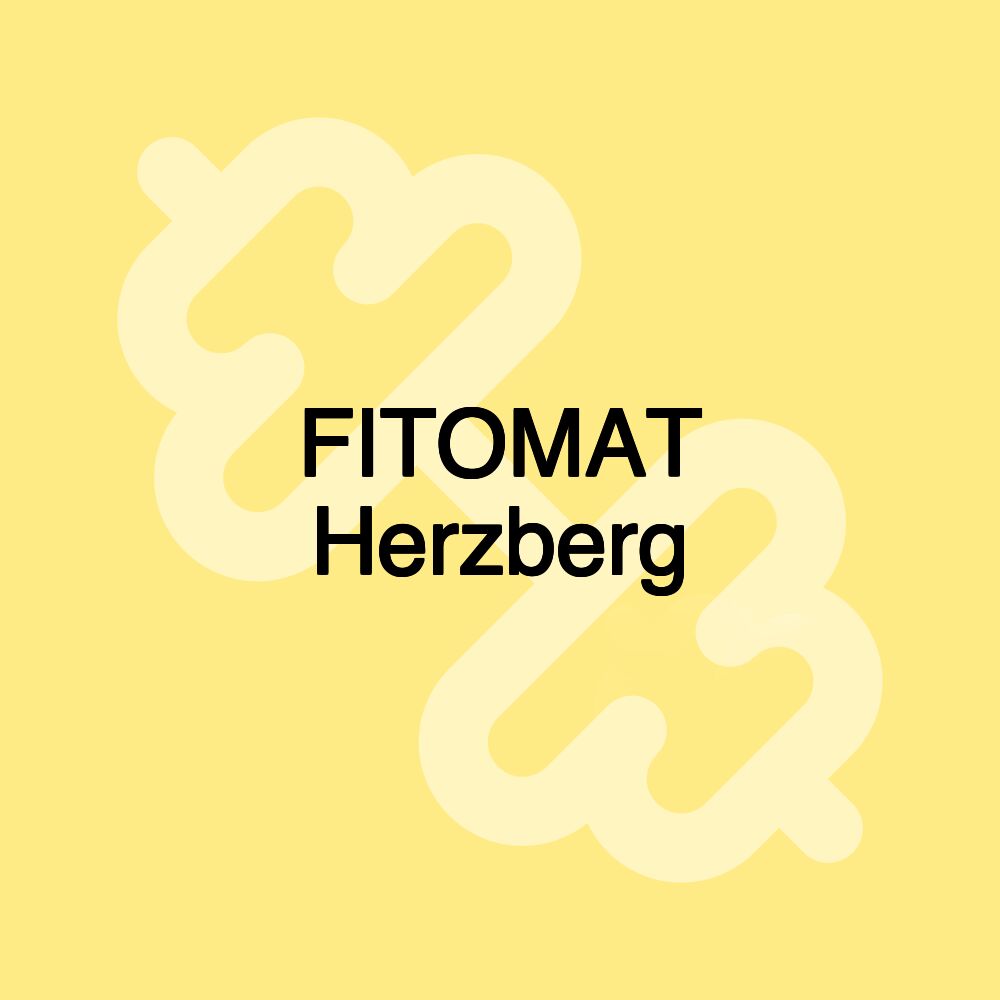 FITOMAT Herzberg