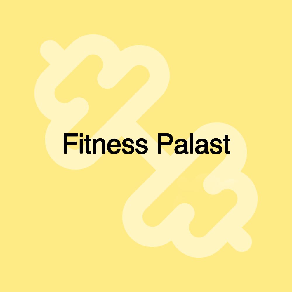 Fitness Palast