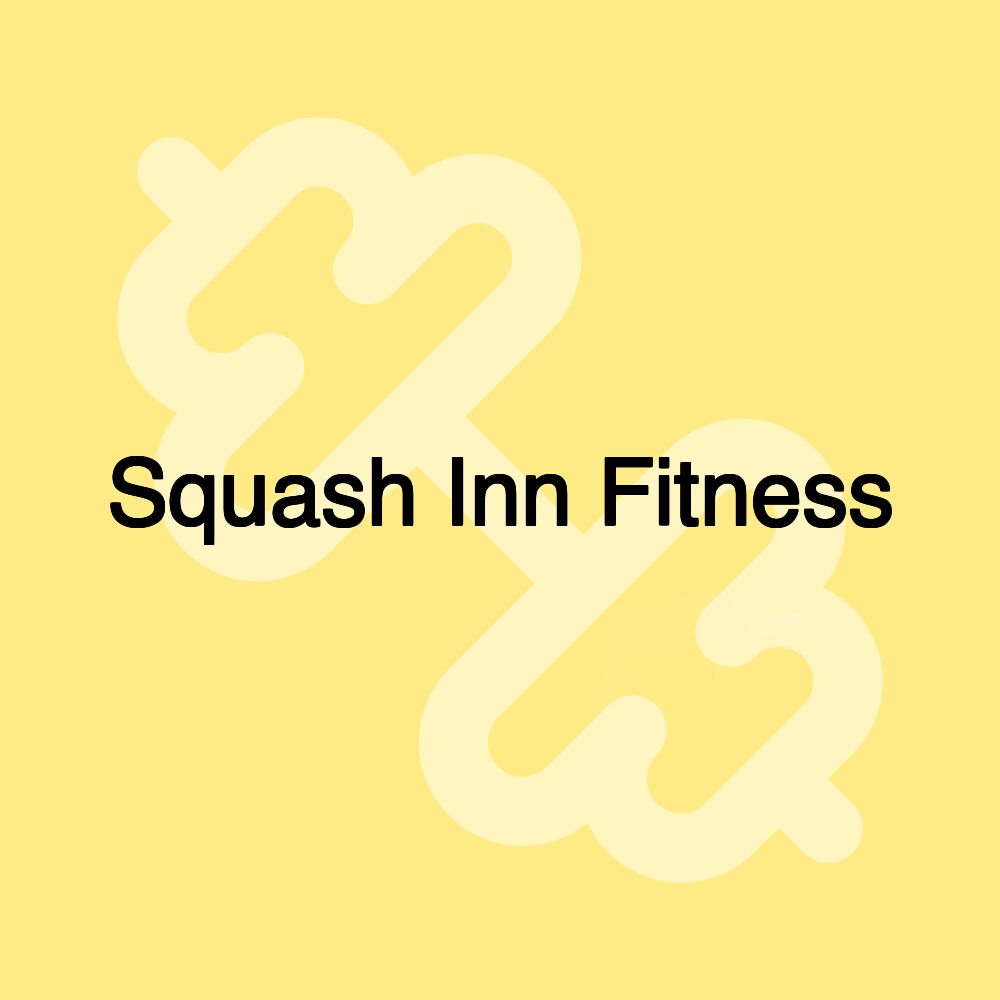 Squash Inn Fitness