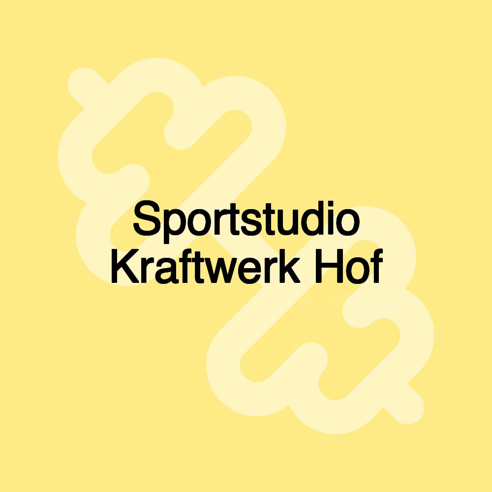 Sportstudio Kraftwerk Hof