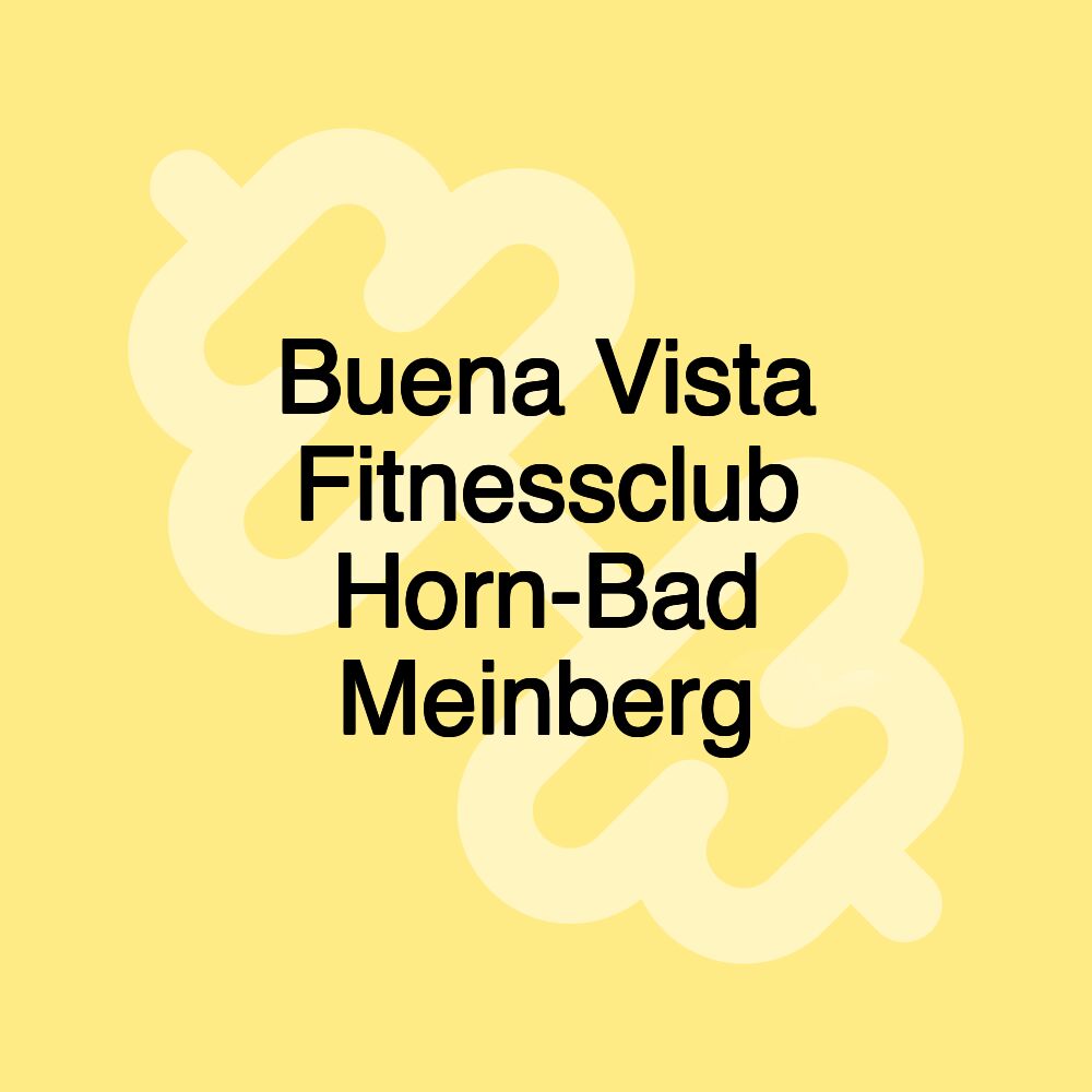 Buena Vista Fitnessclub Horn-Bad Meinberg