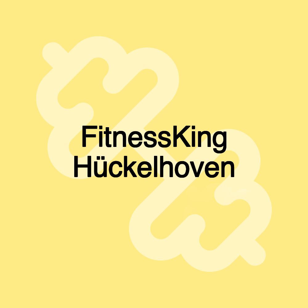 FitnessKing Hückelhoven