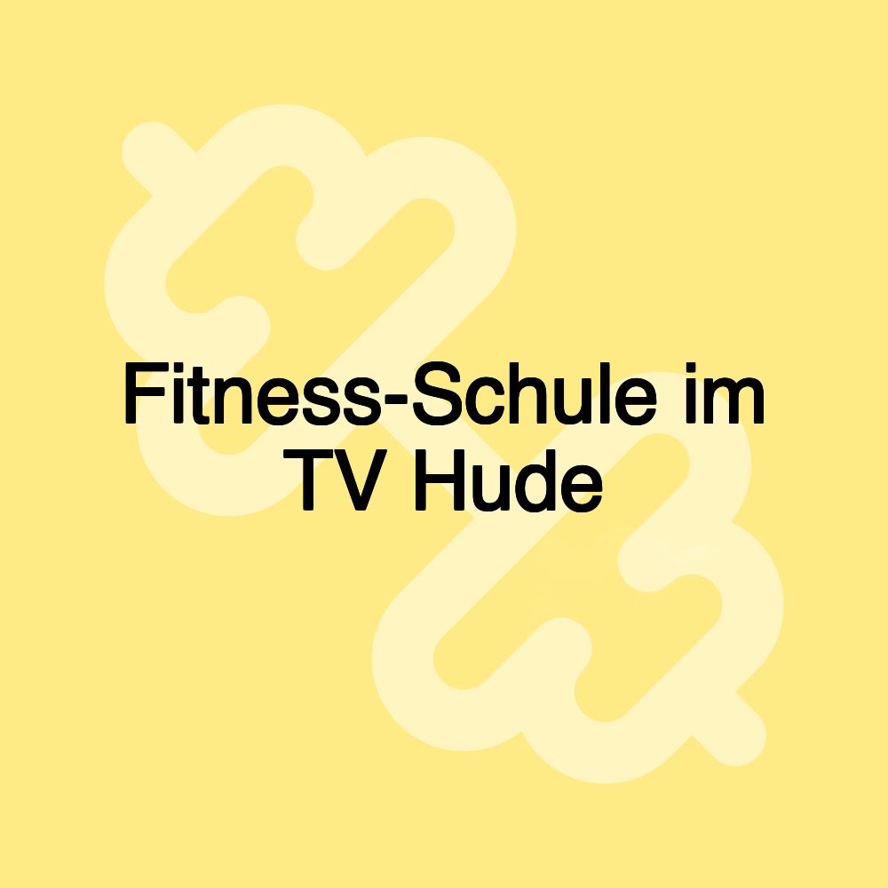 Fitness-Schule im TV Hude