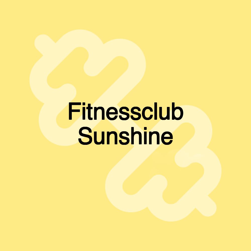 Fitnessclub Sunshine