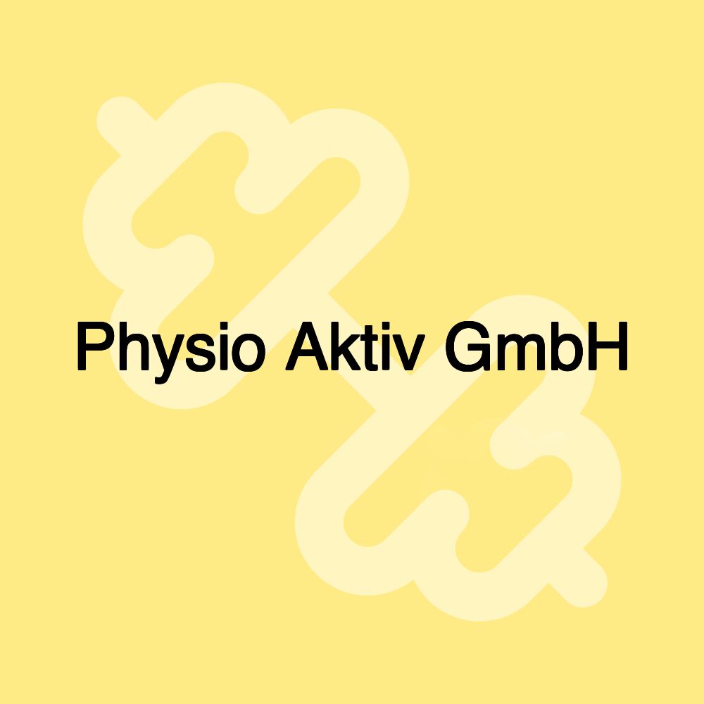 Physio Aktiv GmbH