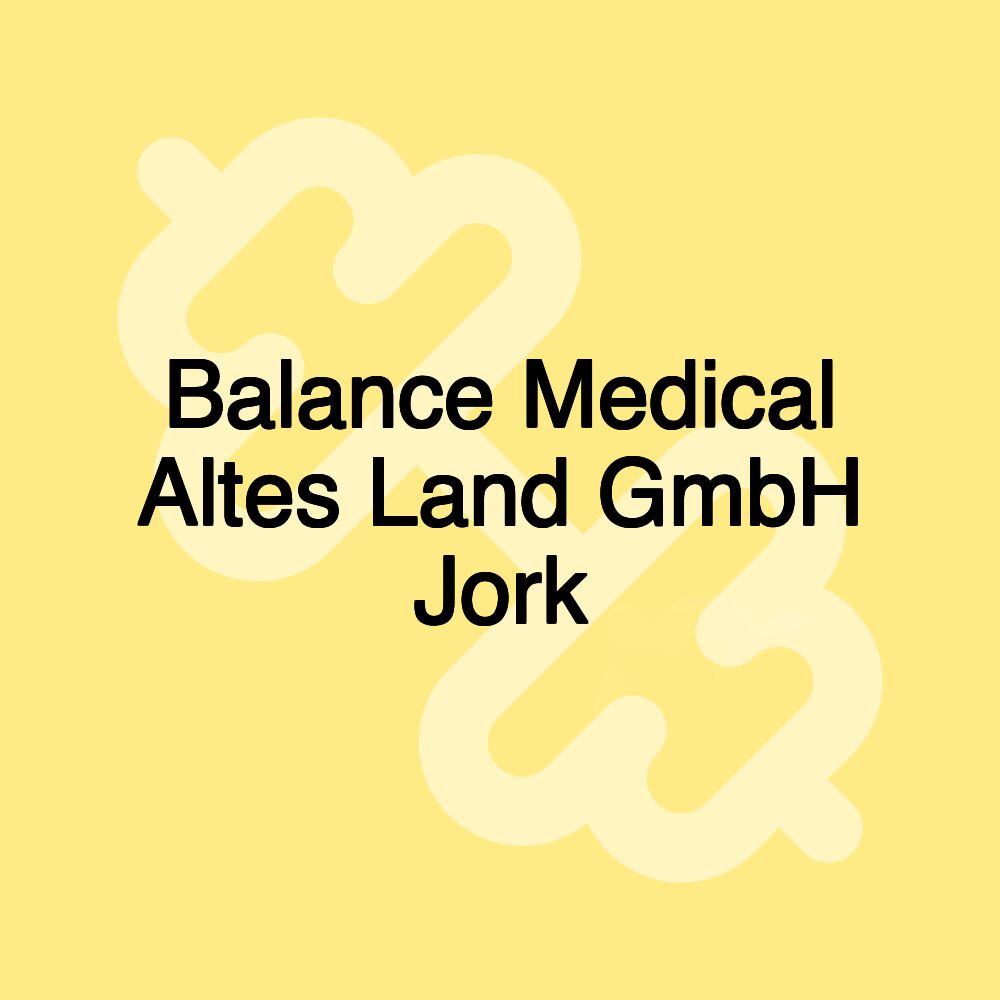 Balance Medical Altes Land GmbH Jork