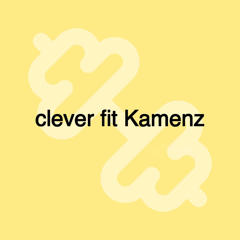 clever fit Kamenz