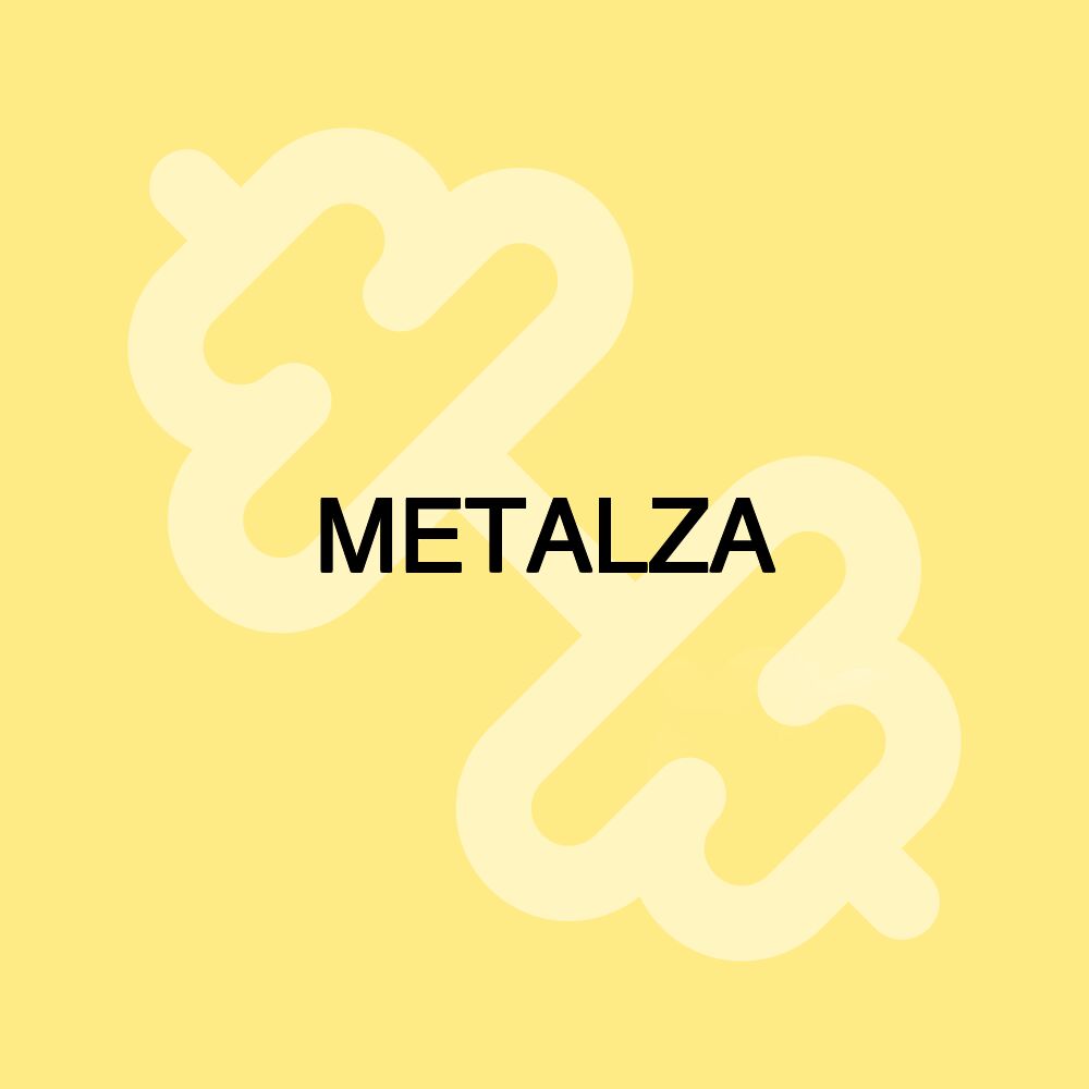 METALZA