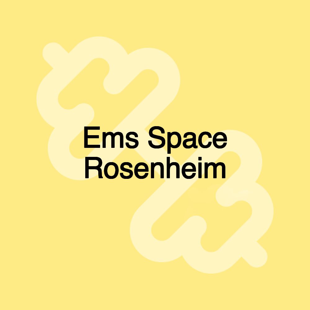 Ems Space Rosenheim