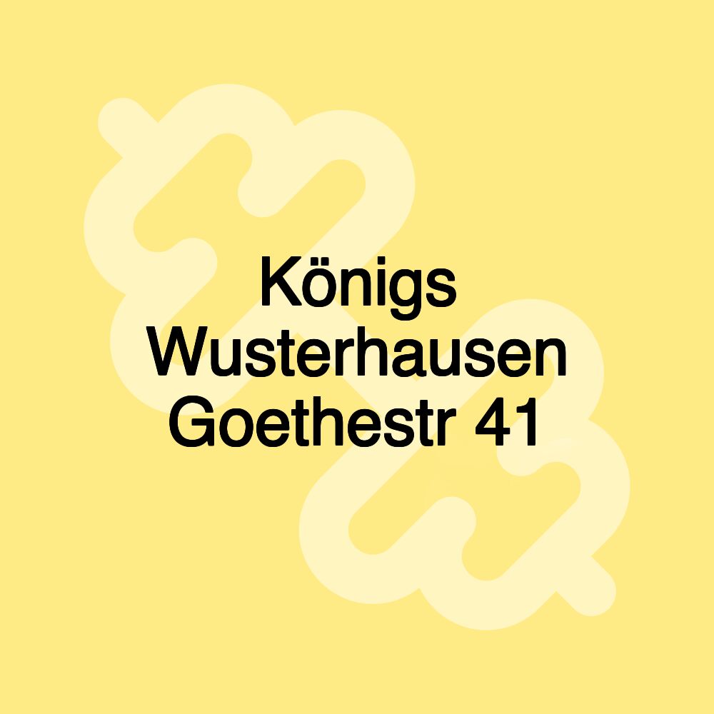 Königs Wusterhausen Goethestr 41