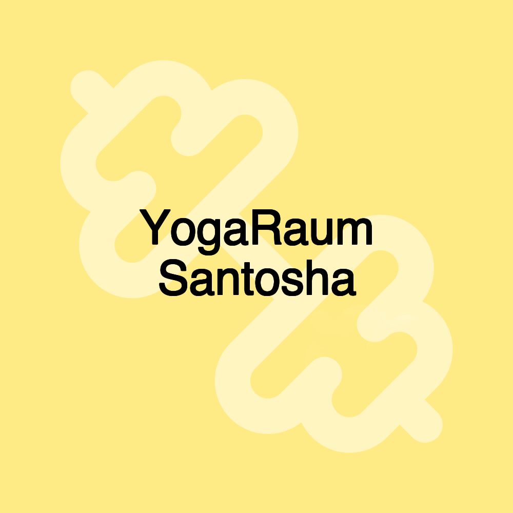 YogaRaum Santosha