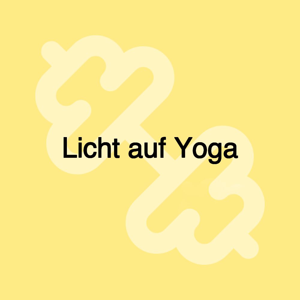 Licht auf Yoga