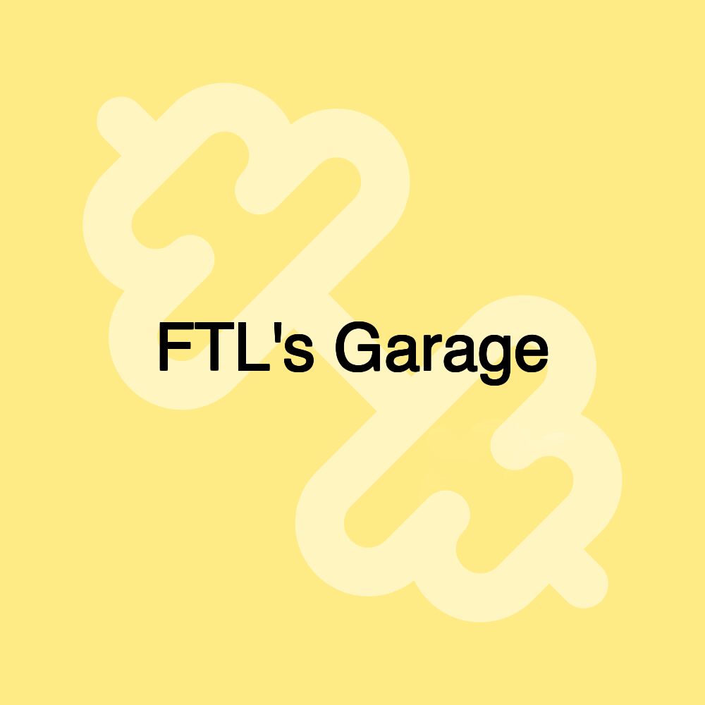 FTL's Garage