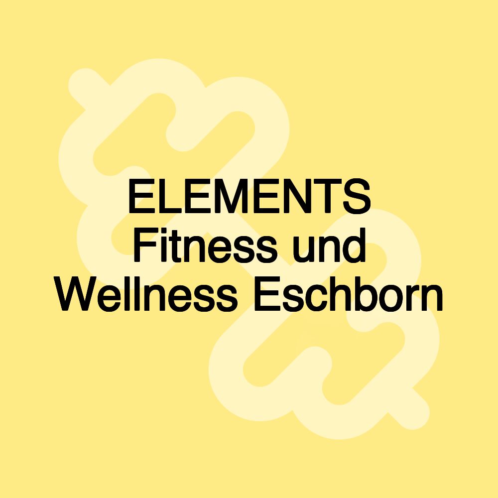 ELEMENTS Fitness und Wellness Eschborn