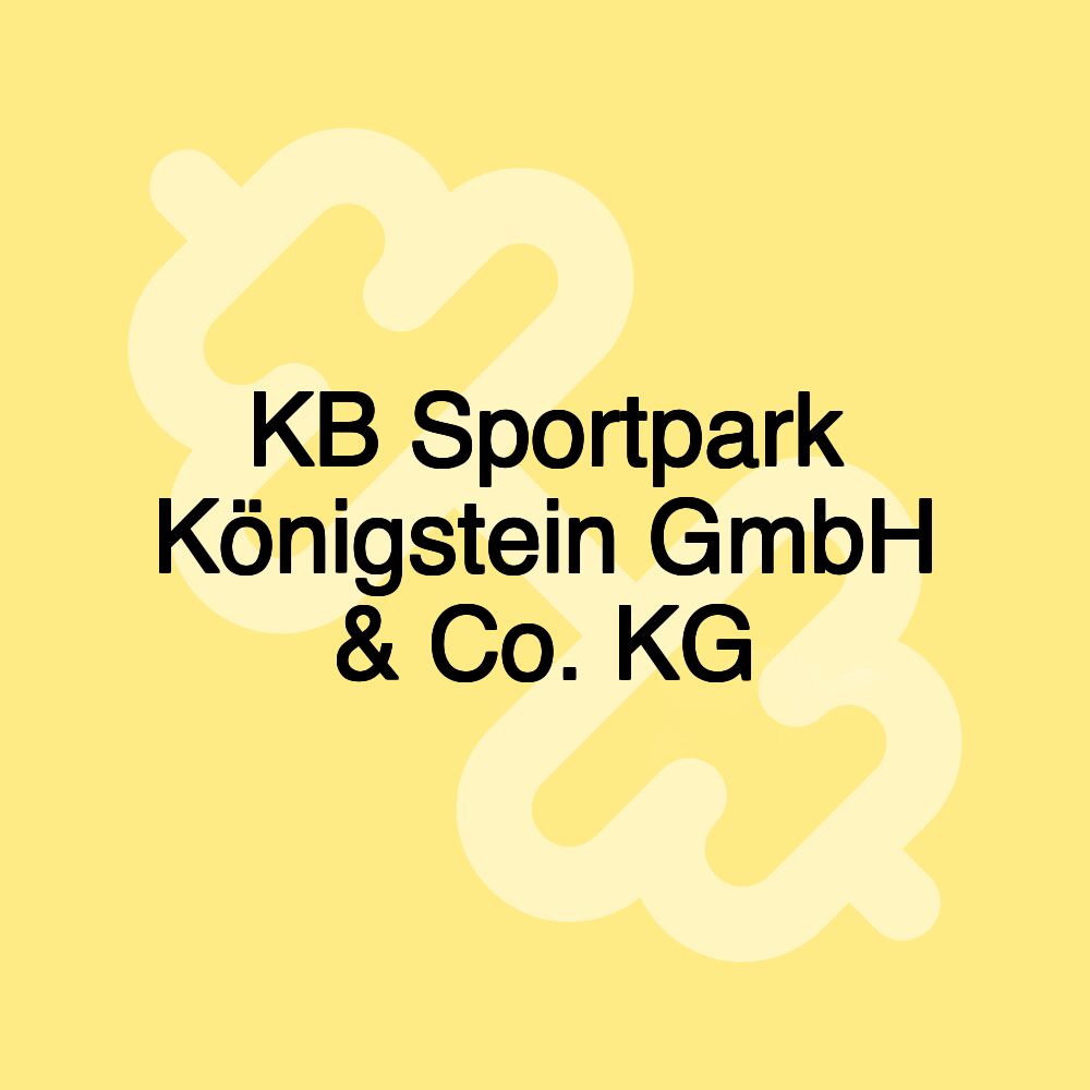 KB Sportpark Königstein GmbH & Co. KG