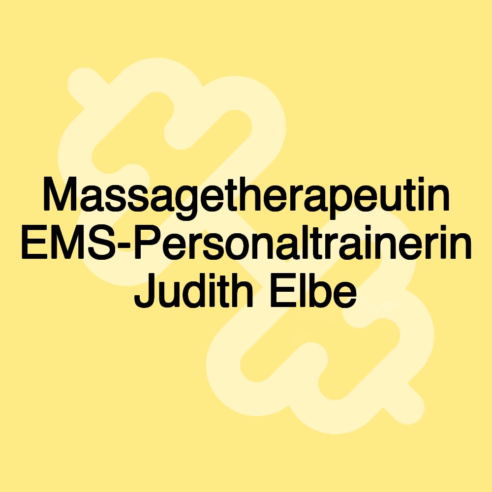 Massagetherapeutin EMS-Personaltrainerin Judith Elbe