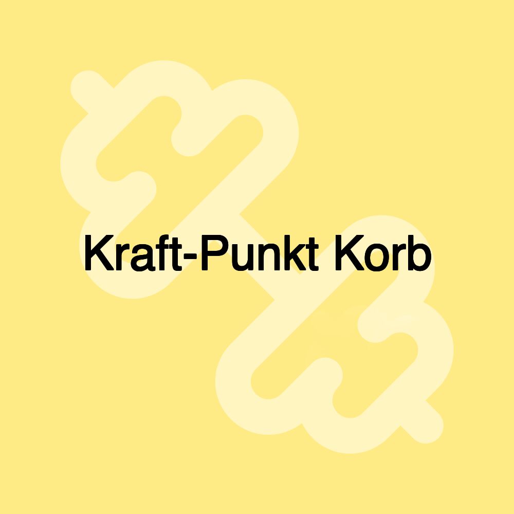 Kraft-Punkt Korb