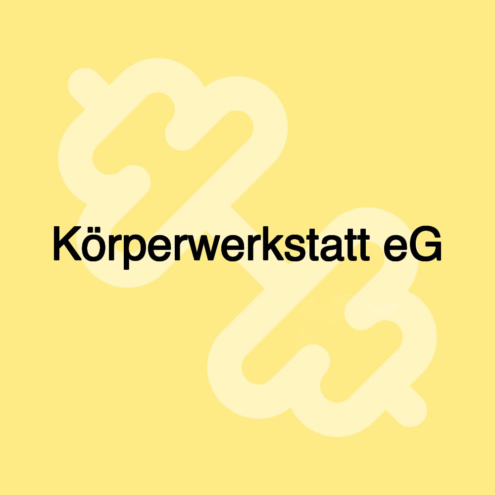 Körperwerkstatt eG