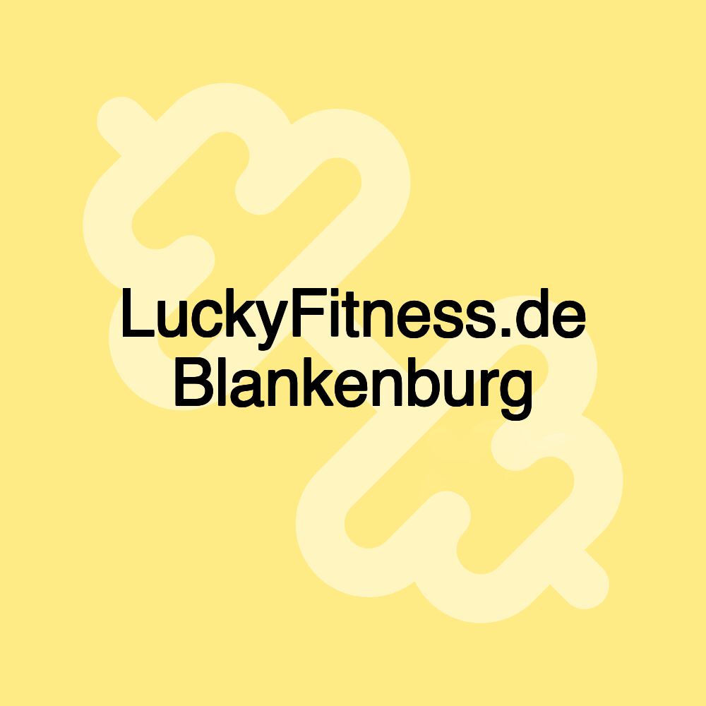 LuckyFitness.de Blankenburg