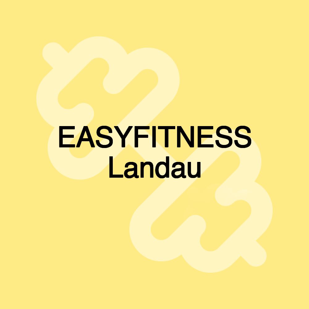 EASYFITNESS Landau