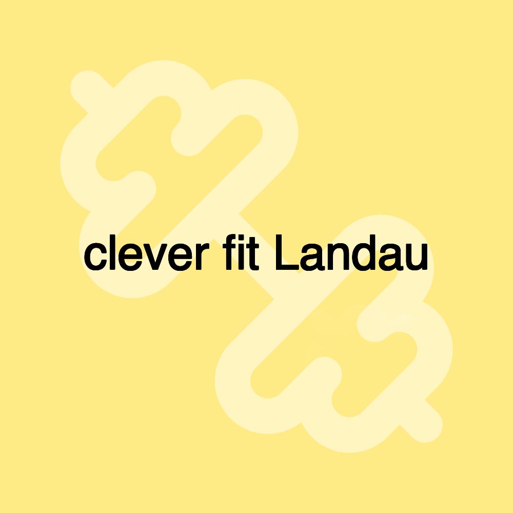 clever fit Landau