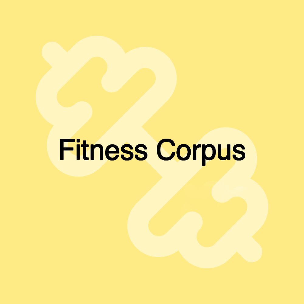 Fitness Corpus