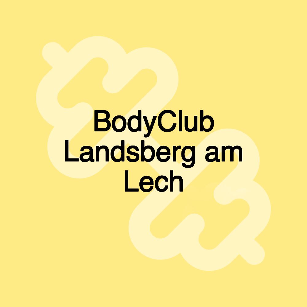 BodyClub Landsberg am Lech