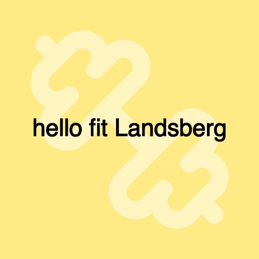 hello fit Landsberg