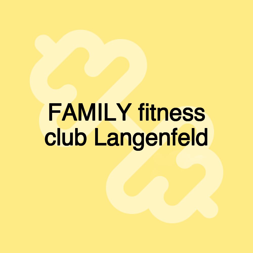 FAMILY fitness club Langenfeld