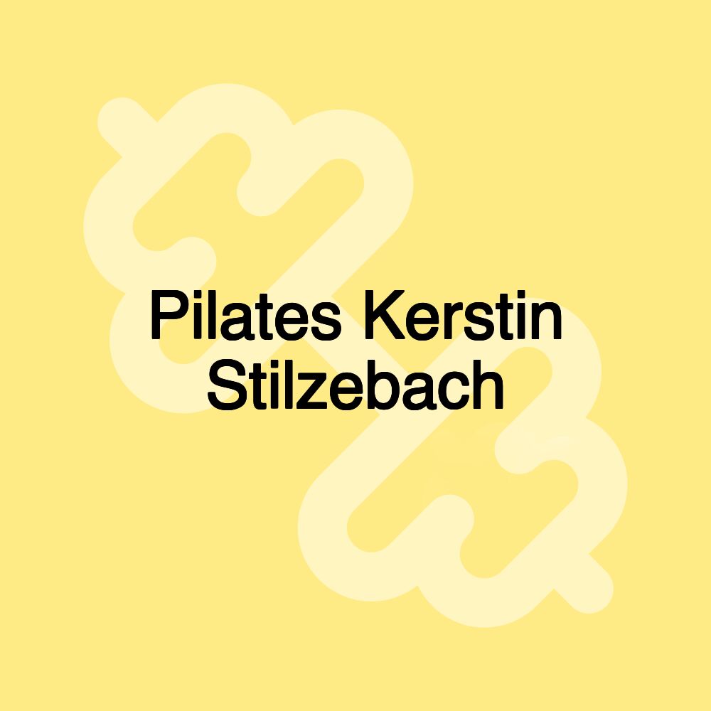 Pilates Kerstin Stilzebach