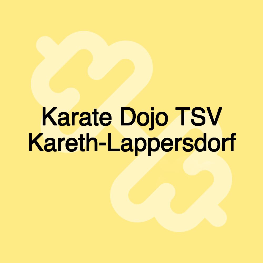 Karate Dojo TSV Kareth-Lappersdorf