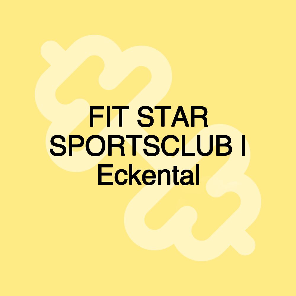 FIT STAR SPORTSCLUB | Eckental