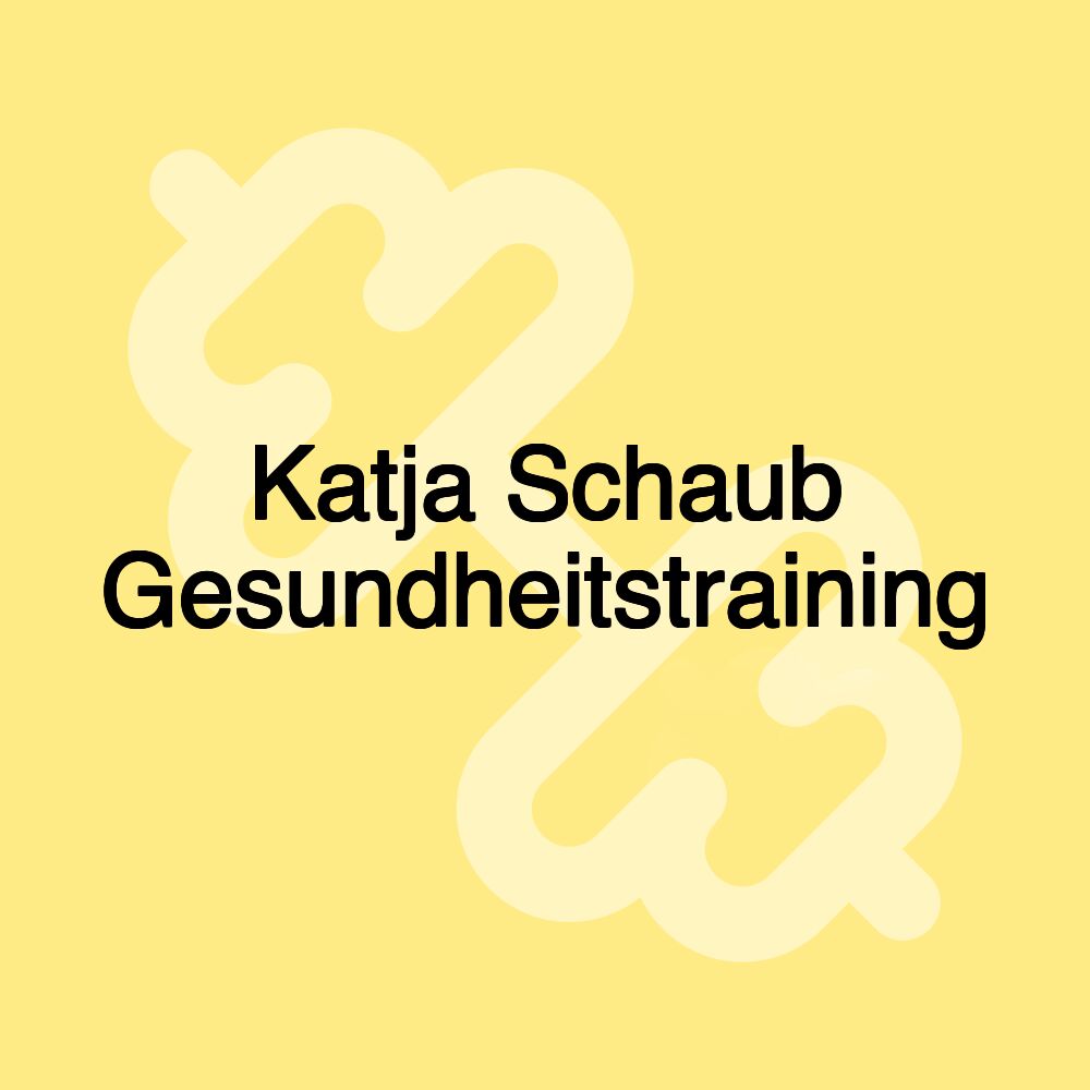 Katja Schaub Gesundheitstraining