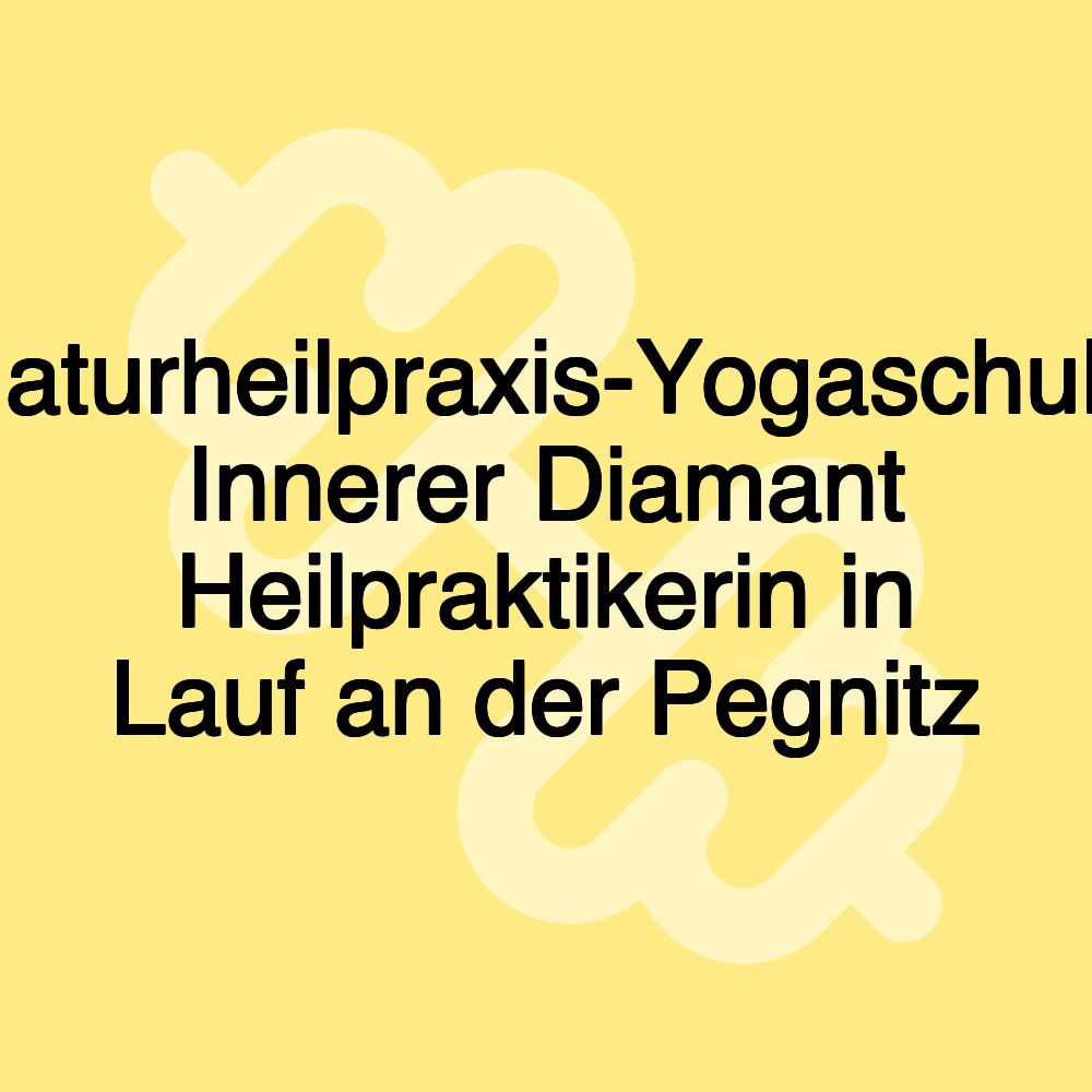 Naturheilpraxis-Yogaschule Innerer Diamant Heilpraktikerin in Lauf an der Pegnitz