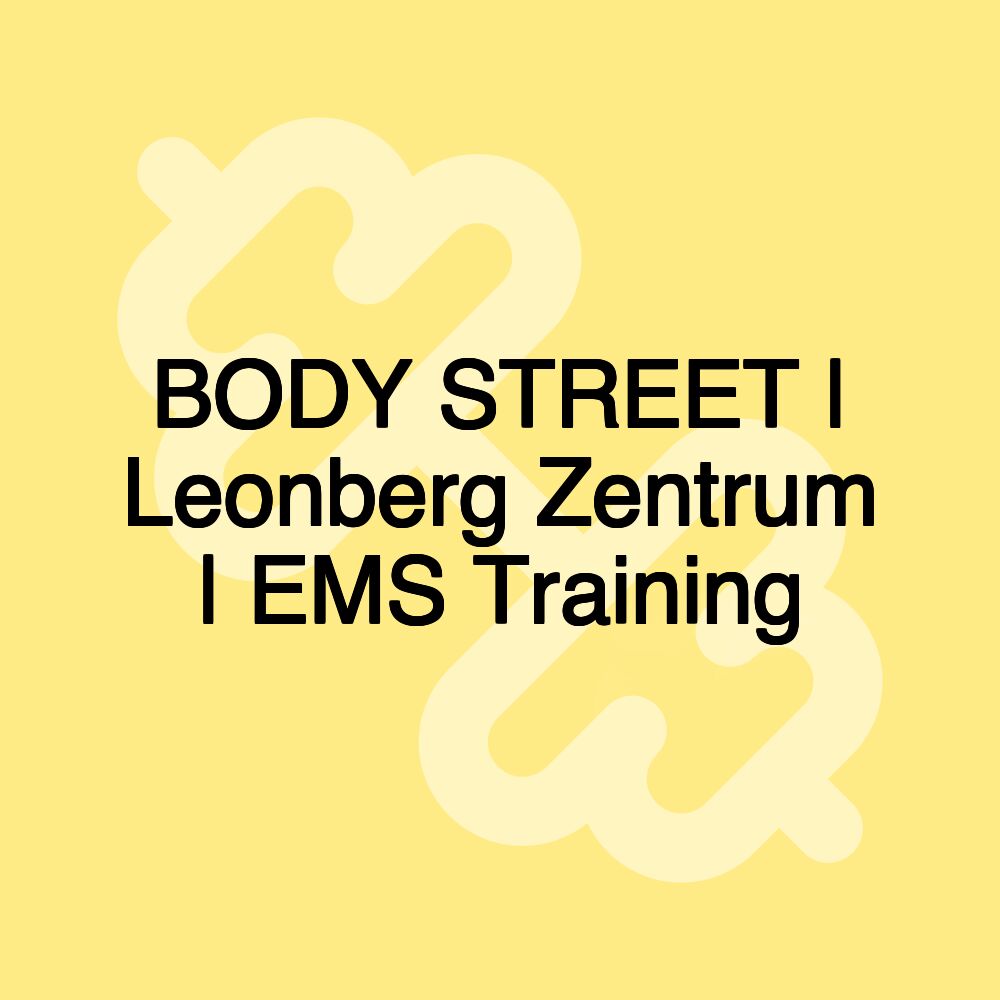 BODY STREET | Leonberg Zentrum | EMS Training