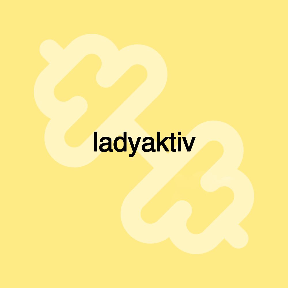 ladyaktiv