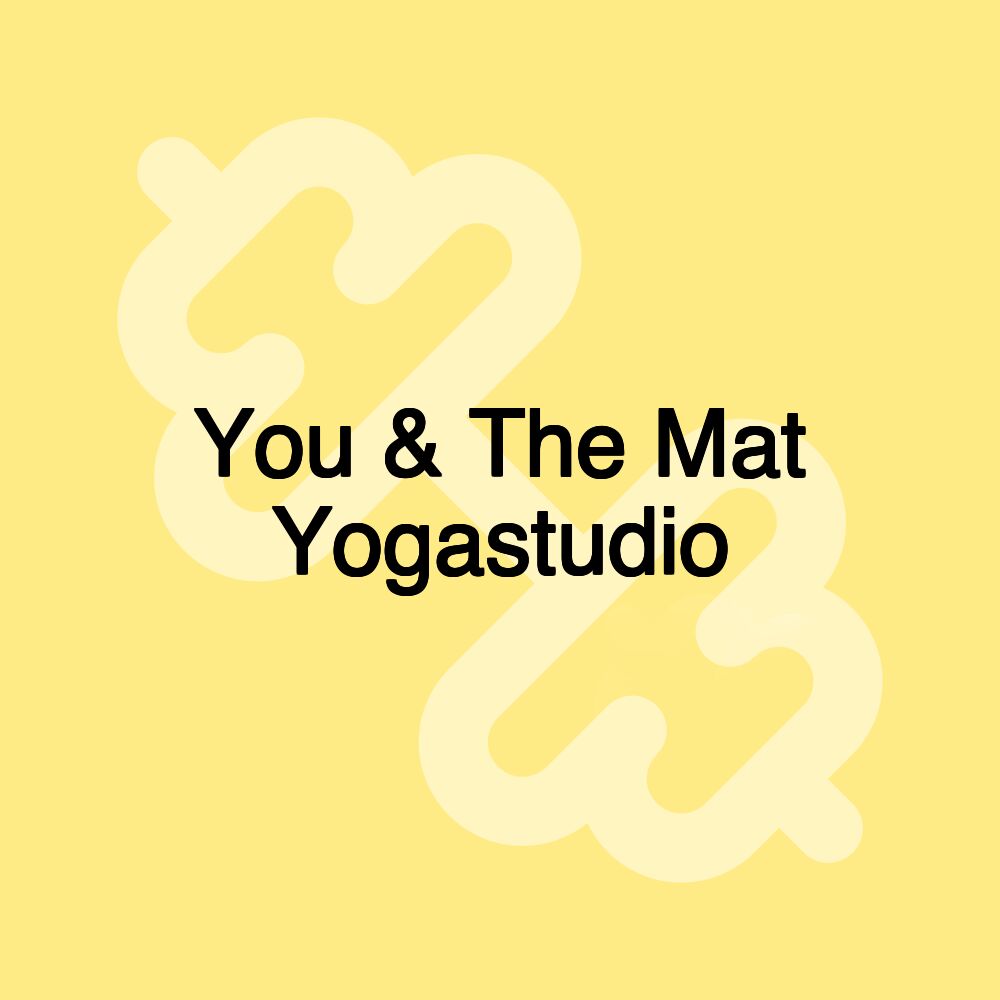 You & The Mat Yogastudio