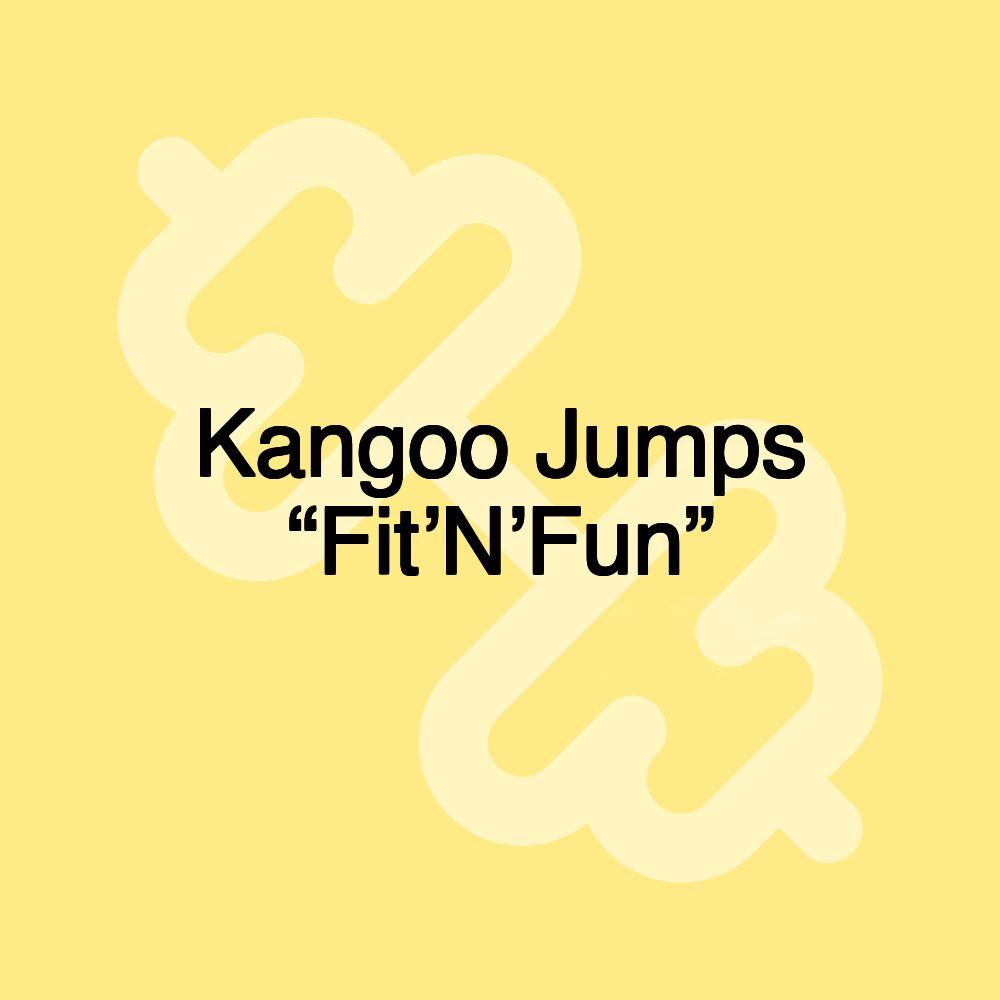 Kangoo Jumps “Fit’N’Fun”